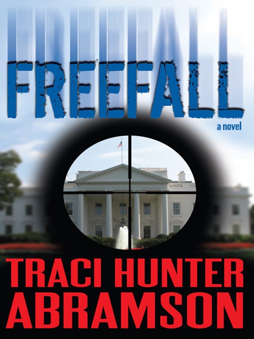 Title details for Freefall by Traci Hunter Abramson - Available